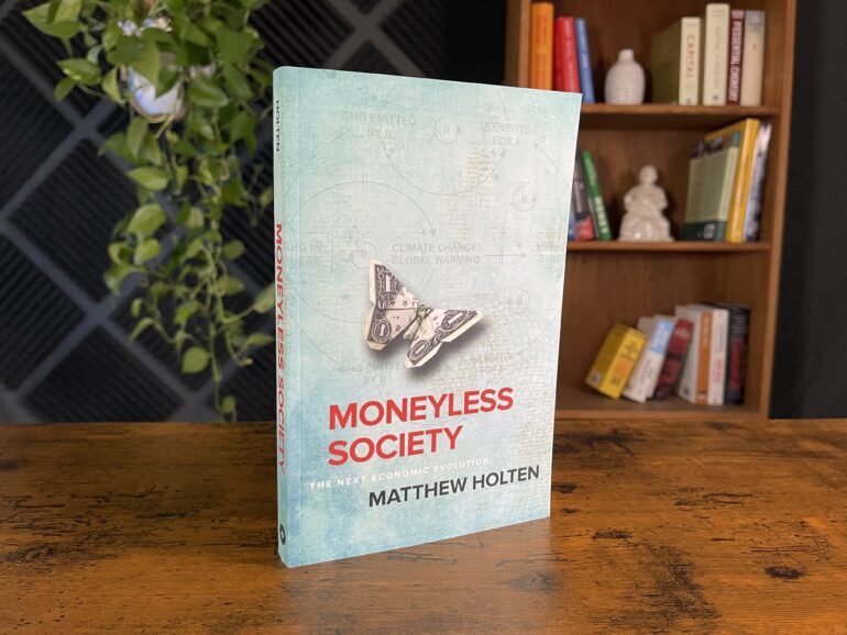 Why Did I Write The Book Moneyless Society The Next Economic Evolution?
